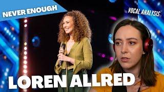 LOREN ALLRED 'Never Enough' BGT 2022 | Vocal Coach Reacts (& Analysis) | Jennifer Glatzhofer