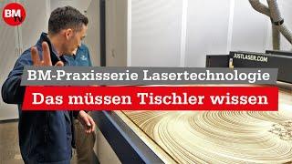 CO₂-Laser und Faserlaser in der Werkstatt | Laser im Tischler- und Schreinerhandwerk | Teil 1