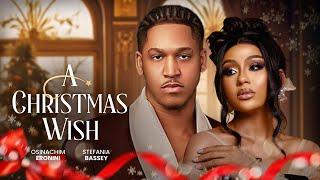 A CHRISTMAS WISH - Nigerian Movies 2024 Latest Full Movies