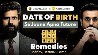 Numerology Decoded: Unveiling Life’s Secrets with Vivek Vats | LearnCast X AstroLearn