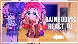 Rainbooms react to my sciset video // MLP/EG // Sci-twi x Sunset // Gacha Club