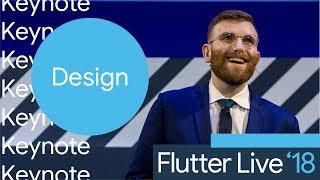 Flutter Design (Flutter Live, Keynote Part 2)