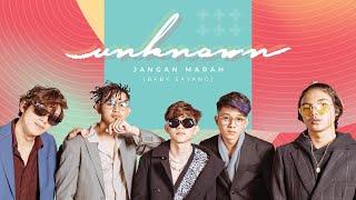 JANGAN MARAH (BABY SAYANG) - DA UNKNOWN (OFFICIAL LYRIC VIDEO)