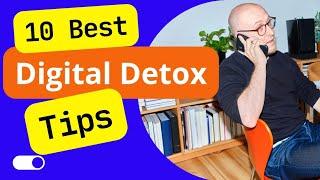 10 BEST Digital Detox Tips 2025