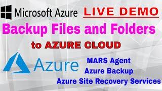 Learn Azure Backup Files and Folders with DEMO