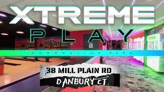 XTREME PLAY DANBURY, CT