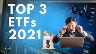 Top 3 ETFs for 2021