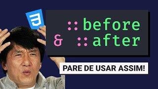 CSS Before e After explicados // Como esses pseudo-elements REALMENTE funcionam