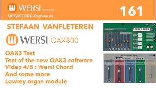 Wersi OAX3 upgrade - Beta Test - Video 4 - Wersi Chord / Stefaan Vanfleteren - Wersi SOnic OAX 800