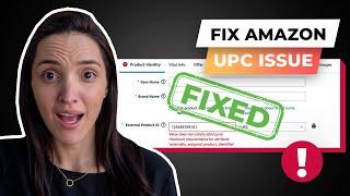 How To Fix Amazon UPC Issue - GS1 Barcode Not Working On Amazon SOLVED!