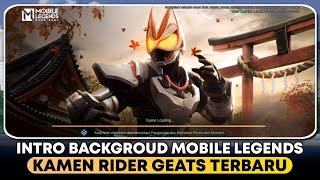 Who's next? | Mobile Legends Kamen Rider Geats Background Intro