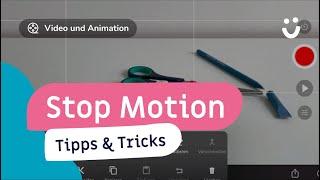 Stop Motion Studio – Tipps & Tricks