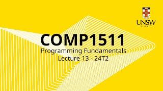 COMP1511 Week 8 Lecture 1