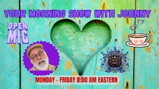 Your Morning Show with Johnny Jan 15, 2025