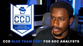 Initial Thoughts on Certified CyberDefender (CCD): Blue Team Certification For SOC Analysts