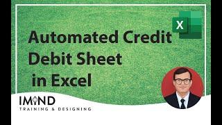 Automated Debit Credit Sheet in Excel