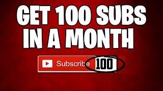 How To Get Your First 100 Subscribers In A Month! How To Grow A YouTube Channel Fast!(2020)