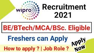 Wipro Off Campus Drive 2021 | Wipro Recruitment 2021 | Off Campus Drive For 2021 | Wipro Jobs 2021