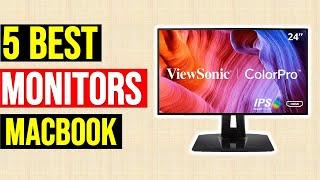 5 Best Monitors For Macbook Pro ️ Top 5 Picks 2021-22