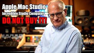 Mac Studio - Incredible Studio Computer - Do Not Buy It