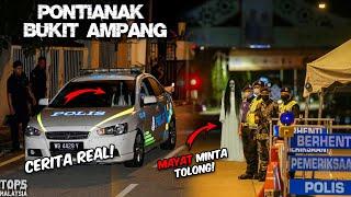 5 KISAH SERAM PERONDA POLIS PALING MENAKUTKAN DI MALAYSIA (PART 3)