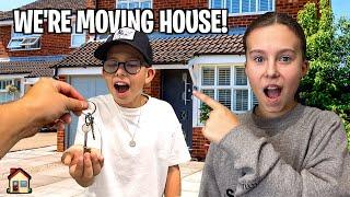 WE’RE MOVING TO A NEW HOUSE! 