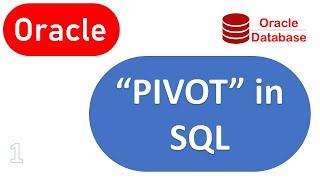 Oracle Pivot clause | How to use PIVOT in SQL