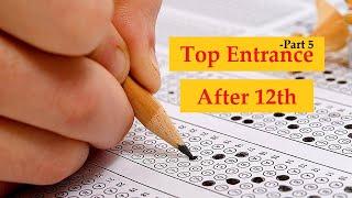 Top Entrance Exam in India | Career After 12th | Entrance Exam After 12th | Entrance Exams in India