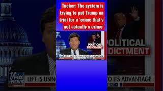 Tucker: This is a case of political tyranny #shorts