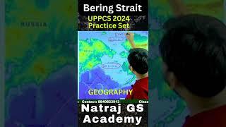 Bering Strait #uppcs #geography #mapping