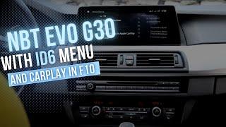 NBT EVO G30 with id6 menu  and CarPlay in F10