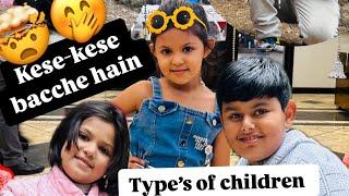 Type of   kids ! Chikumithu special video