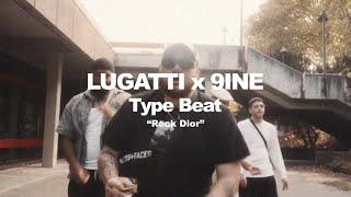 [SOLD] LUGATTI x 9INE Type Beat "Rock Dior" (prod. by O.R Beatz)