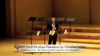 ROBERT EASON plays Flamenco by Christian Lauba