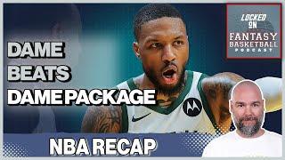 Fantasy Basketball Recap For Tuesday | Damian Lillard's Big Night, Markkanen's Injury