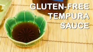 Gluten Free Tempura Dipping Sauce - Japanese Tentsuyu (天汁の作り方)