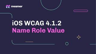 How to fix iOS WCAG 4.1.2 Name, Role, Value Accessibility Violations