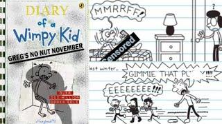 Diary Of A Wimpy Kid: Greg’s No Nut November