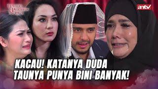 WAH Bilangnya Duda, Ternyata Istrinya Ada Dimana-Mana! | Wanita Perindu Surga ANTV Eps 68 FULL