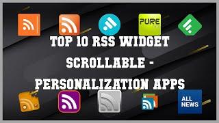 Top 10 Rss Widget Scrollable Android Apps