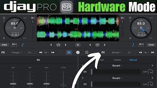 Djay Pro Hardware Mode Tutorial