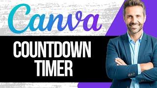 How to Create a Countdown Timer in Canva | Full Tutorial 2024