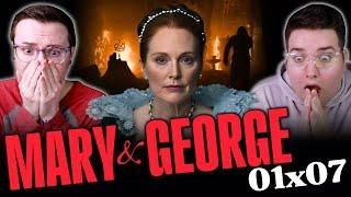 MARY & GEORGE (01x07) *REACTION* "WAR" FIRST TIME WATCHING! A FIERY FINALE...