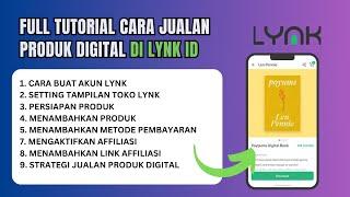 Full Tutorial Cara Jualan Produk Digital Di Lynk Id Untuk Pemula Sampai Bisa - Bisnis Produk Digital