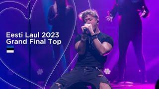  Eesti Laul 2023 | Grand Final Top