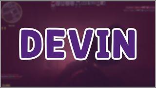 DEVIN