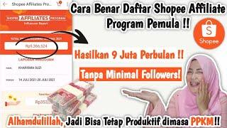 Tutorial Lengkap Cara Daftar Shopee Affiliate Program Terbaru 2021