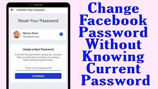 Change Facebook Password Without Knowing Current Password