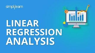 Linear Regression Analysis | Linear Regression in Python | Machine Learning Algorithms | Simplilearn