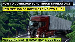 How To Download Euro Truck Simulator Version 1.31- Including Map & Bus Mod - 100% Working Links |